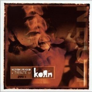 Kloned & Remixed: Tribute To KoRn