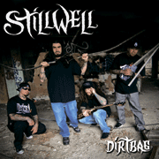 StillWell 2011 Dirtbag