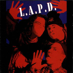 L.A.P.D. 1991 Whos Laughing Now